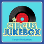 Fanzini Productions -  - Circus Jukebox